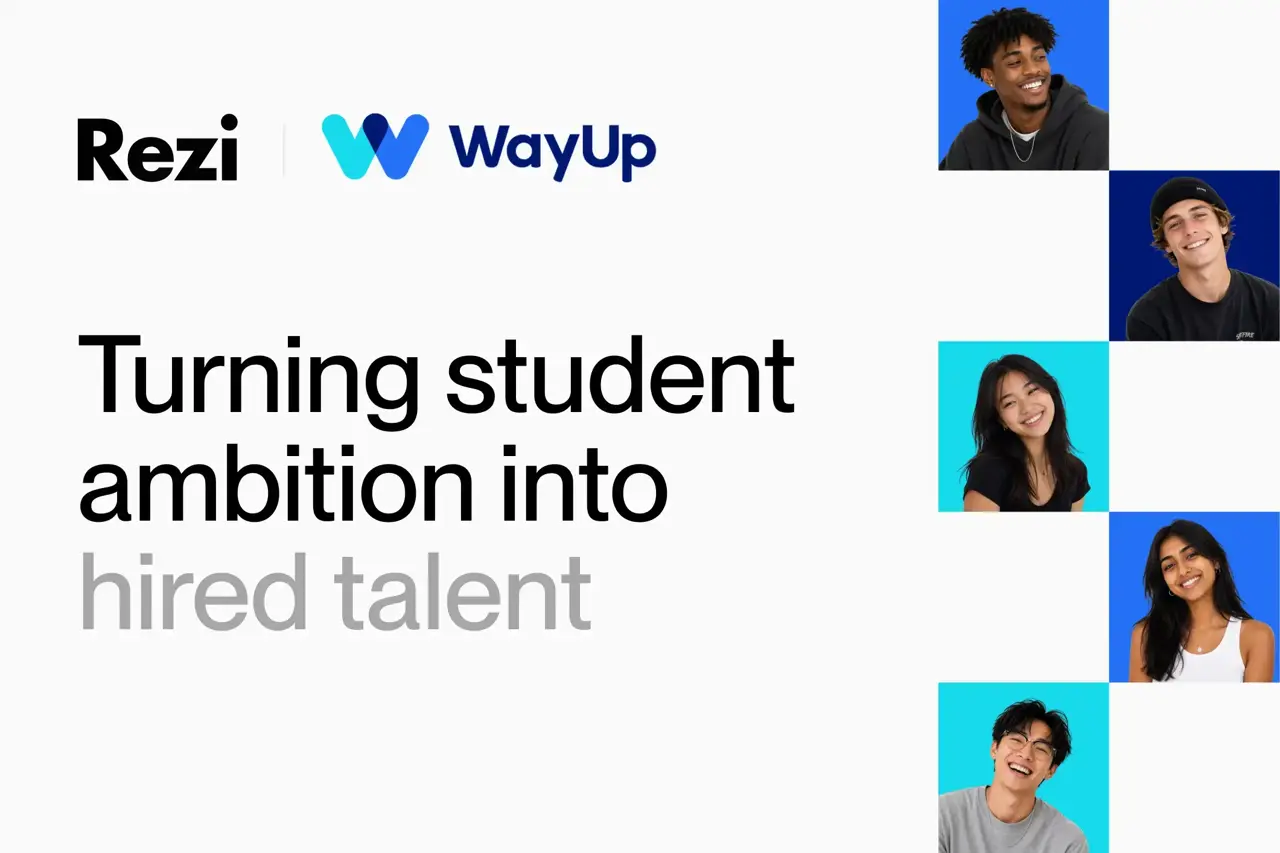 Rezi and WayUp logos with the text "Turning student ambition into hired talent" beside smiling students.